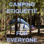 Camping Etiquette for Everyone AD